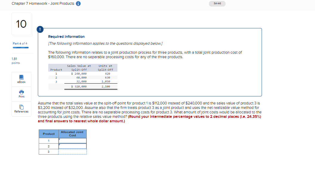 Chapter 7 Homework - Joint Products A Saved 10 Required Information
