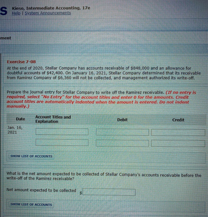  Kieso, Intermediate Accounting, 17 Help System Announcements ment Exercise 7-08 At