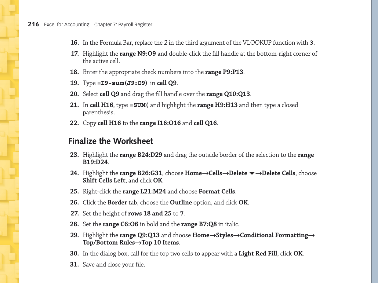 Landscaping In this exercise, you will create a payroll register for H.F.