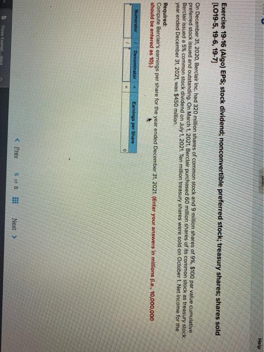  Brou Help Exercise 19-16 (Algo) EPS; stock dividend; nonconvertible preferred stock;