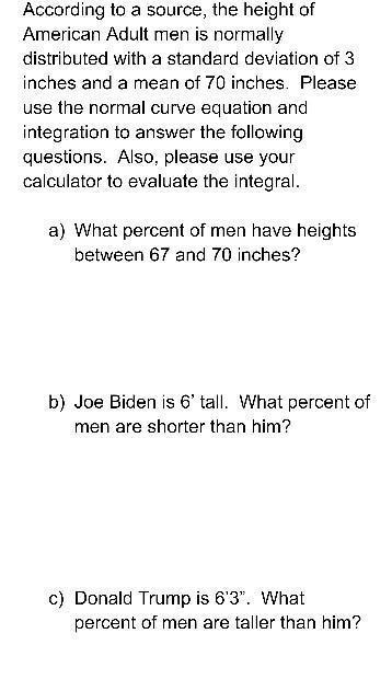 please use calculus techniques to solve part c (integration and normal curve