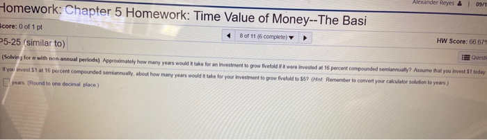  Alexander Reyes & 09/1 Homework: Chapter 5 Homework: Time Value of