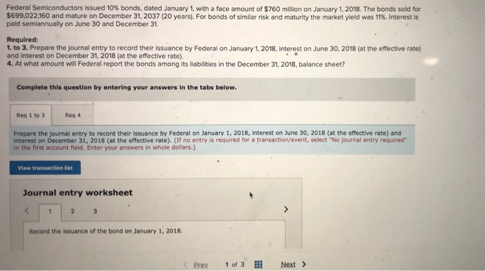  Federal Semiconductors issued 10% bonds, dated January 1, with a face