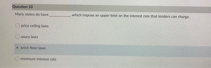 Question 10 Many states do have which impose an upper limit