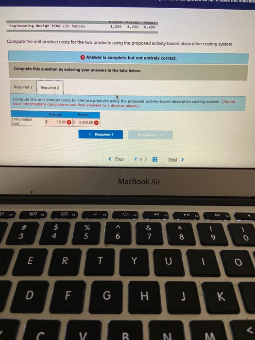 computed based on direct labor-hours. Data for the two products for the
