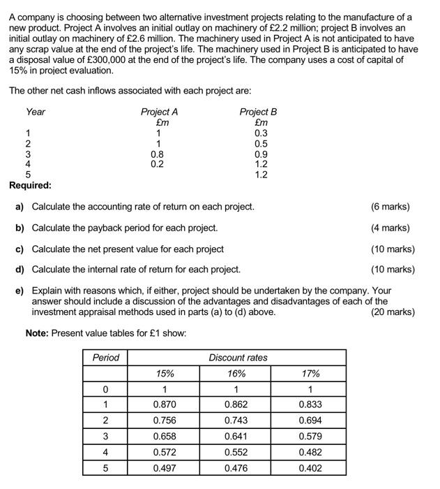 part E only please A company is choosing between two alternative investment