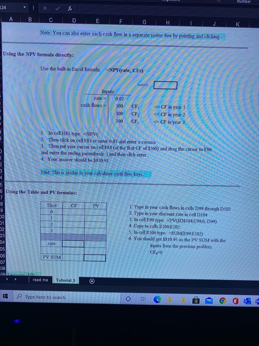 value today of future cash flows discounted at seven percent is $810.95