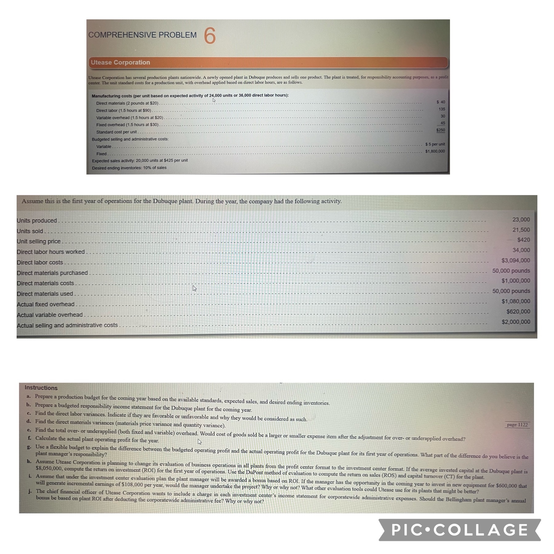 OMPREHENSIVE PROBLEM Utease Corporation Corporation has several production plants nationwide. A newly