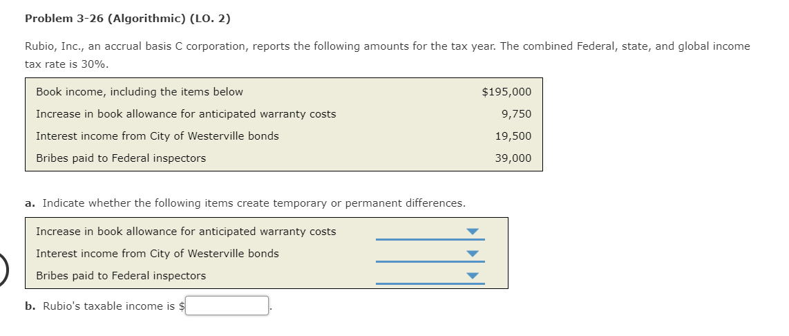  Problem 3-26 (Algorithmic) (LO. 2) Rubio, Inc., an accrual basis C