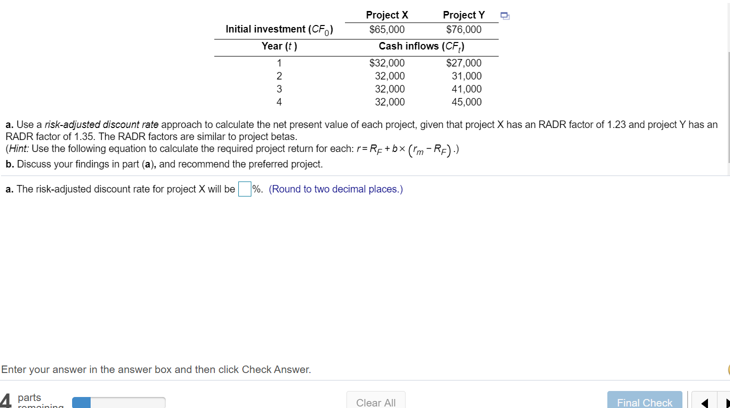  Initial investment (CF) Year (t) 1 2 3 4 Project X