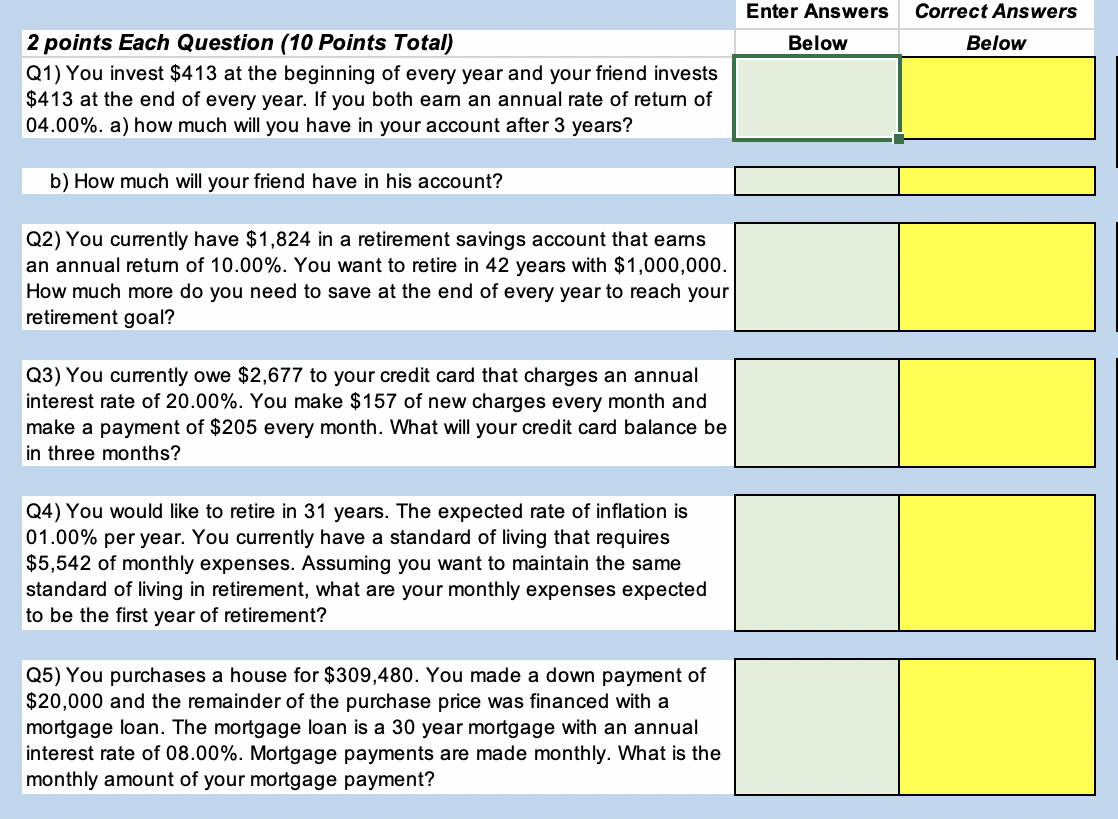 Enter Answers Below Correct Answers Below 2 points Each Question (10