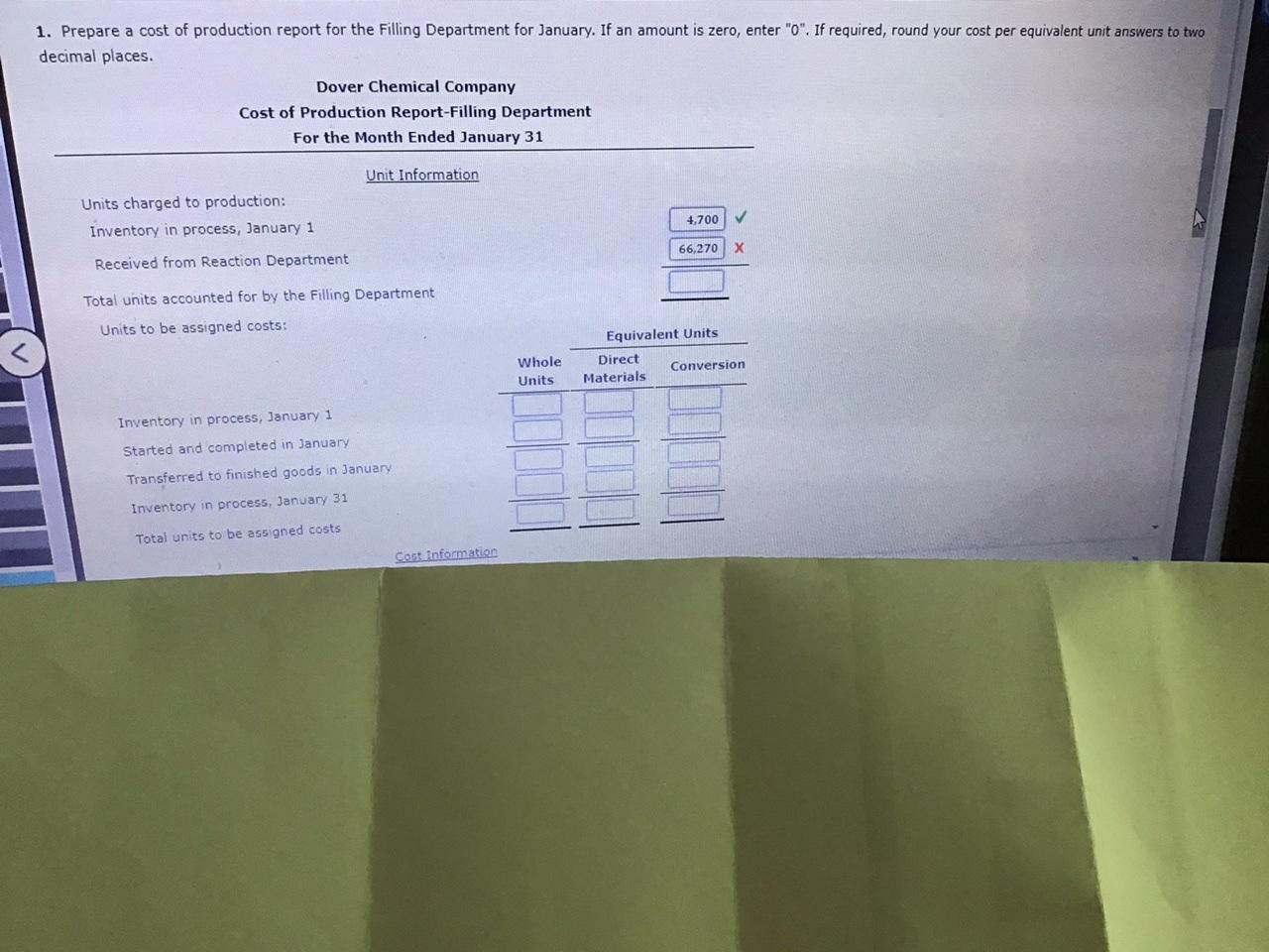 Cost of Production Report; Entries Dover Chemical Company manufactures specialty chemicals by