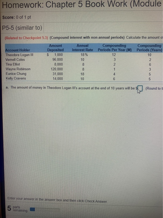  Homework: Chapter 5 Book Work (Module Score: 0 of 1 pt