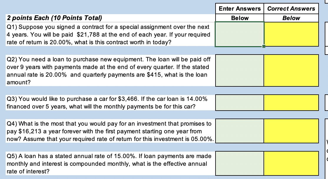Correct Answers Enter Answers Below Below 2 points Each (10 Points