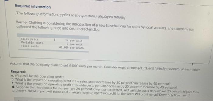  please explain how to solve question D. Required information [The following