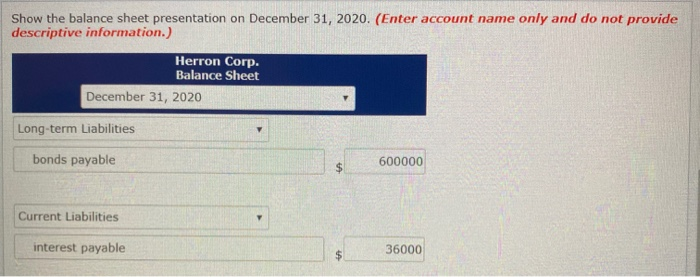 $600,000, 9%, 5-year bonds at face value. The bonds were dated May