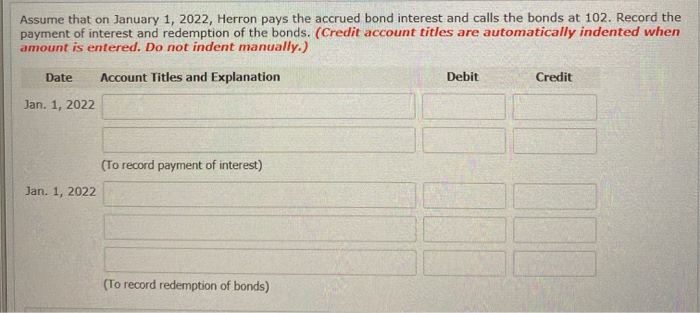 prepared annually on December 31. Prepare the journal entry to record the