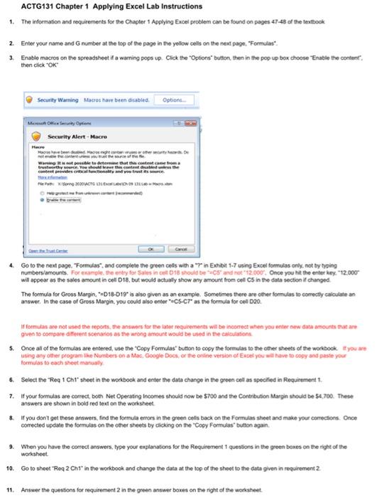 Exhibit 1-7 Traditional Format Income Statement Sales Cost of goods sold Gross