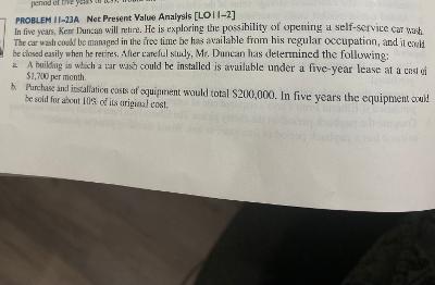 Problem 11-23A Problem 11-23A 1. Assuming that the car wash will be