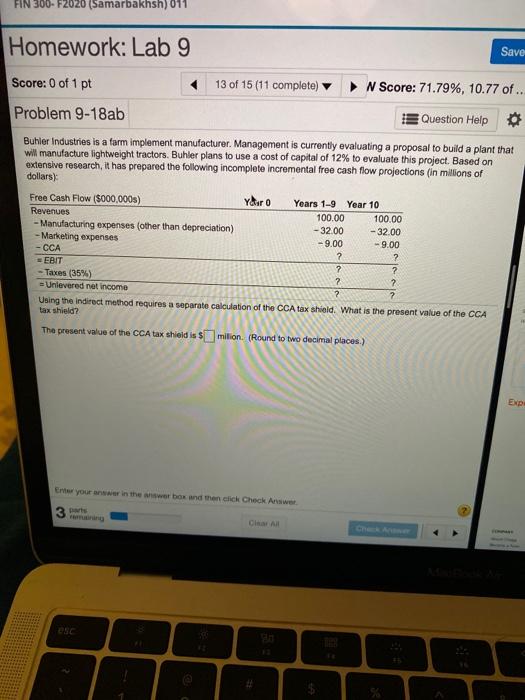 question Score: 0 of 1 pt 13 of 15 (10 complete) HW