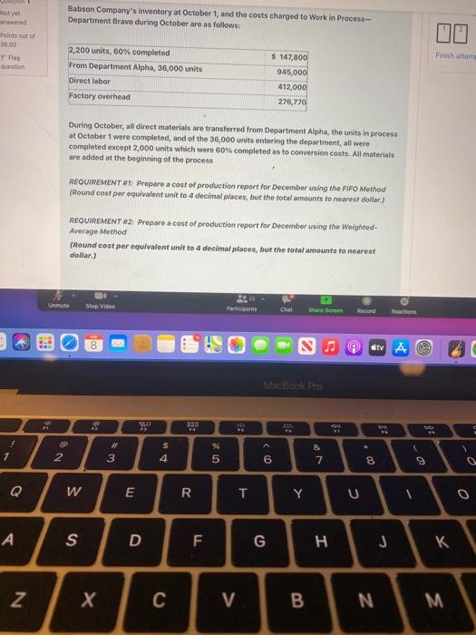 can someone help me with this now ? please Babson Company's inventory