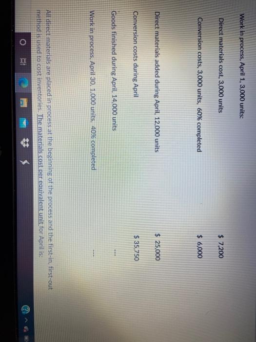  Work in process, April 1. 3.000 units: Direct materials cost, 3,000