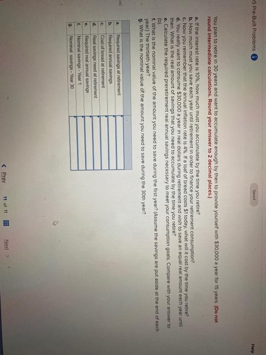  5 Pre-Built Problems Saved Help You plan to retire in 30