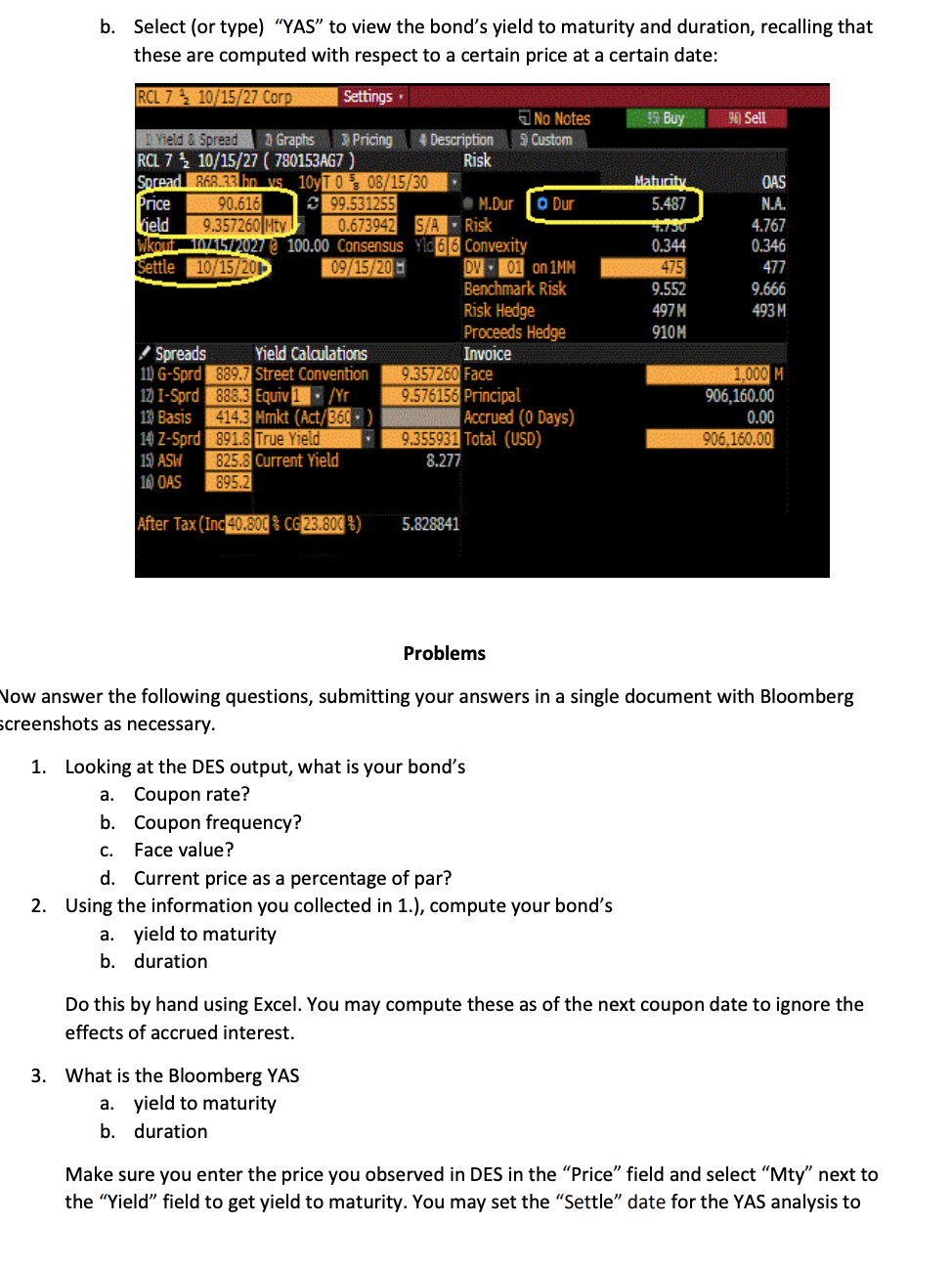 optionality, and reasonable maturity. You will compute its yield to maturity and