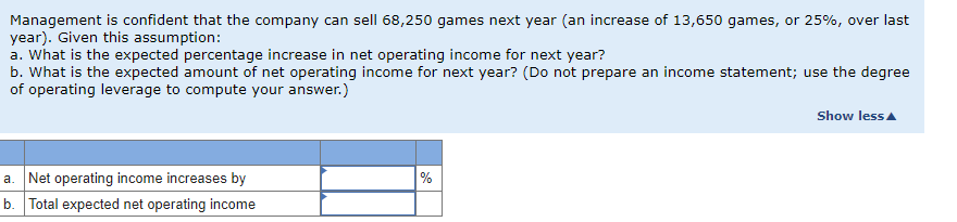 net operating income of a 27% increase in sales. 3. Construct a