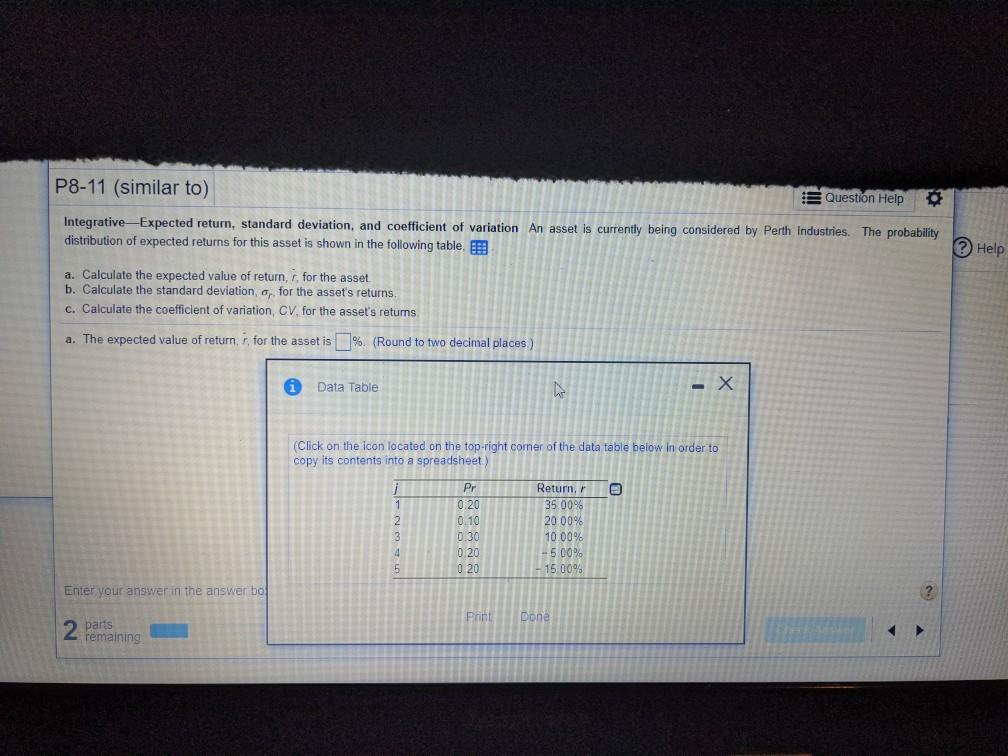  P8-11 (similar to) Question Help Integrative-Expected return, standard deviation, and coefficient