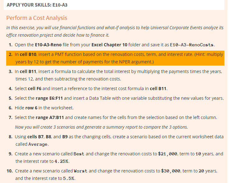  APPLY YOUR SKILLS: E10-A3 Perform a Cost Analysis In this exercise,