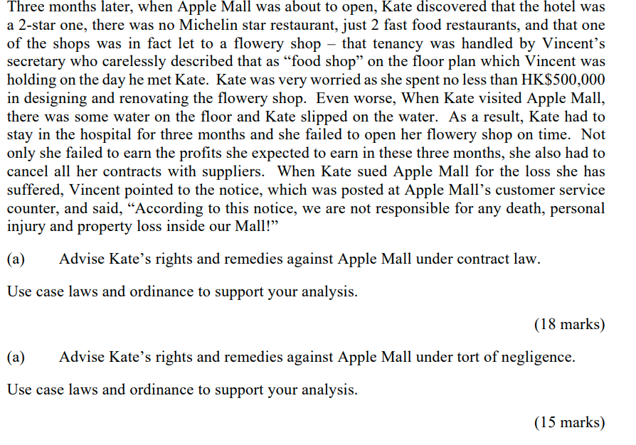 Question 2 Kate wants to open a flowery shop in a shopping