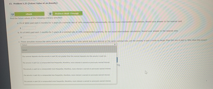  23. Problem 5.25 (Future Value of an Annuity) elek Problem Walk-Through