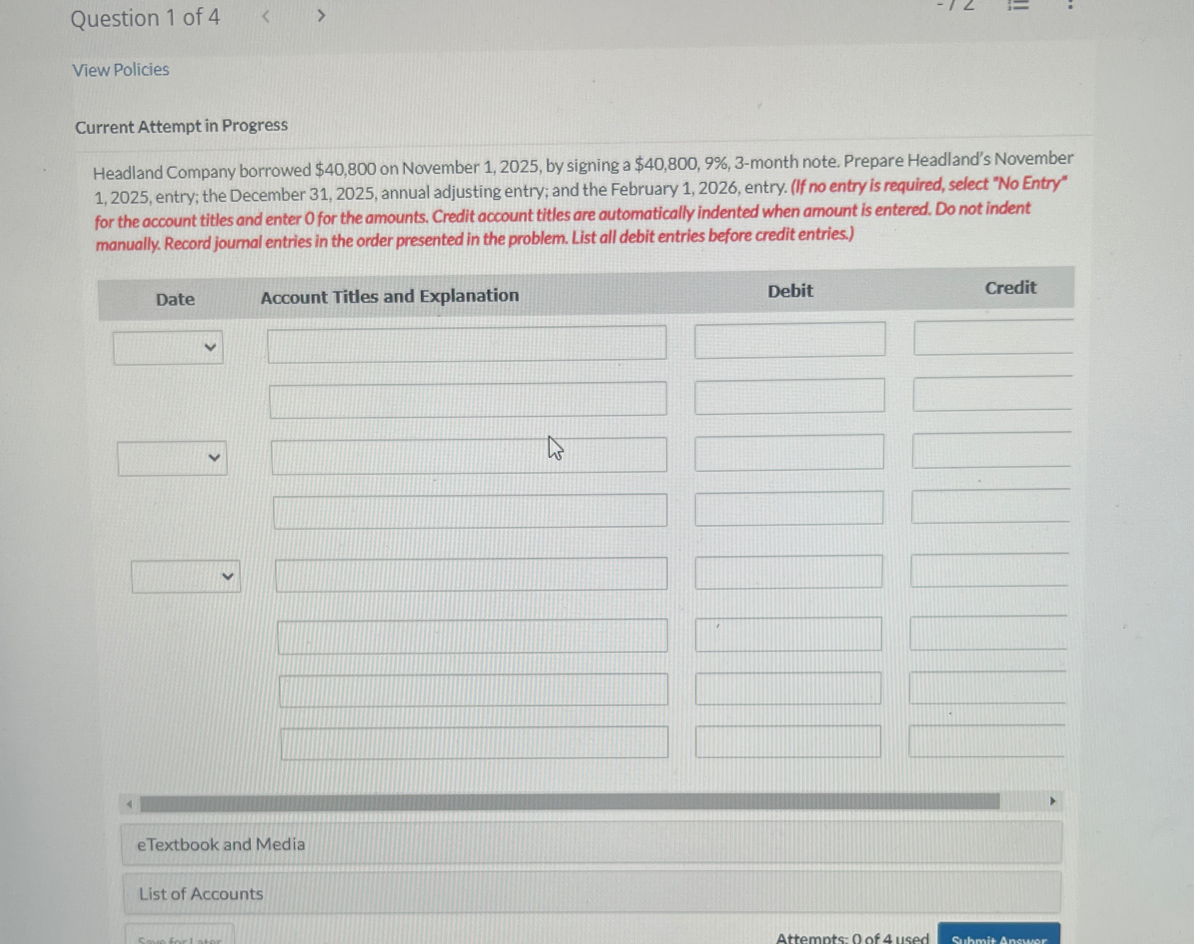  Question 1 of 4 View Policies Current Attempt in Progress Headland