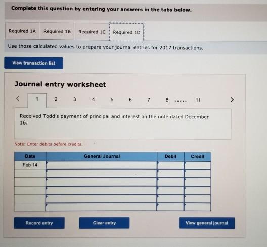 account receivable. 31 Made an adjusting entry to record the accrued interest