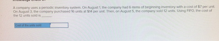 method. Identify the cost of the ending inventory on the balance sheet.