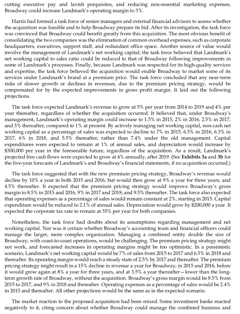 in his office considering whether he should acquire Landmark Facility Solutions, a