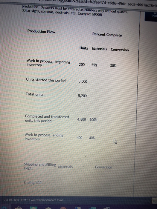 units of production. (Answers must be entered as numbers only without spaces,