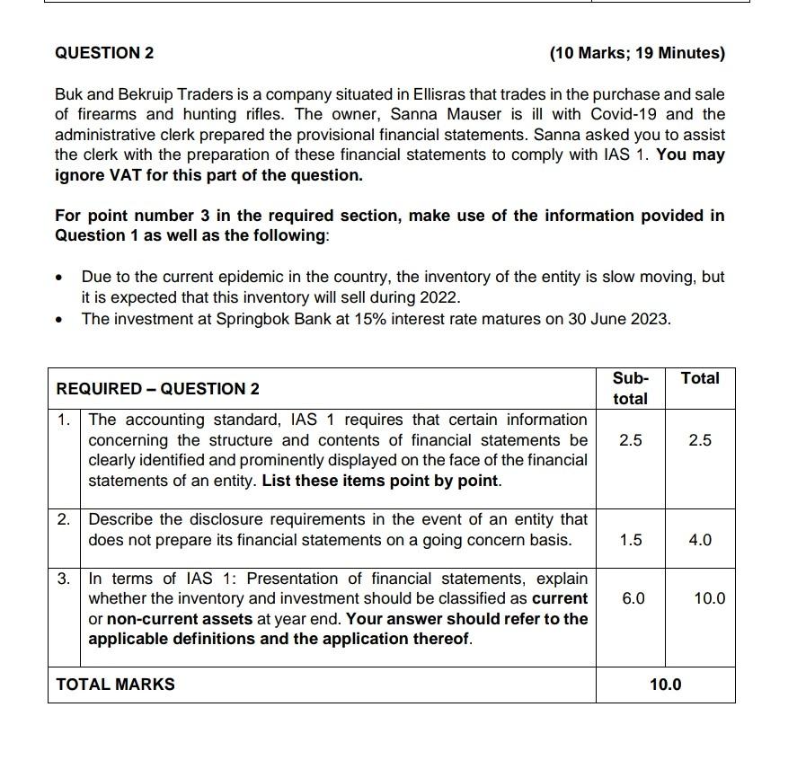 hi, please help with this question. QUESTION 2 (10 Marks; 19 Minutes)