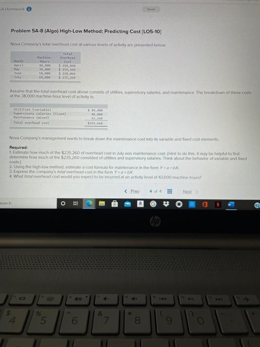  SA Homework Se Problem SA-8 (Algo) High-Low Method; Predicting Cost [LO5-10)