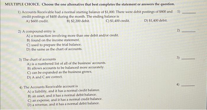  MULTIPLE CHOICE. Choose the one alternative that best completes the statement