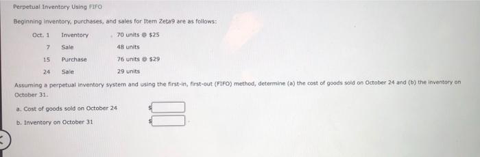  Perpetual Inventory Using FIFO Beginning inventory, purchases, and sales for Item