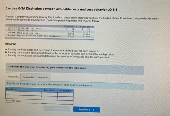 between relevance and cost behavior LO 6-1 Kilgore Company makes and sells