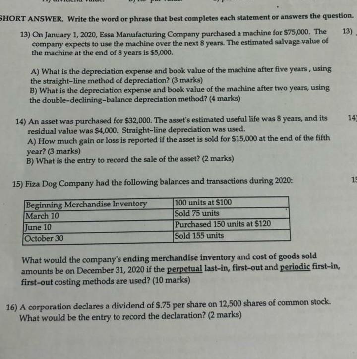  SHORT ANSWER. Write the word or phrase that best completes each