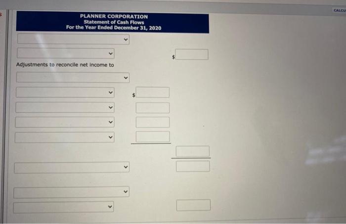 comparative balance sheets are presented below. PLANNER CORPORATION Comparative Balance Sheets December