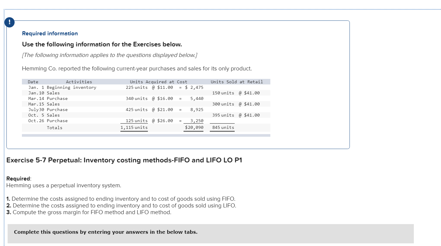 Required information Use the following information for the Exercises below. [The