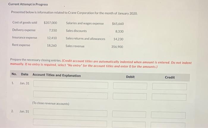  Current Attempt in Progress Presented below is information related to Crane