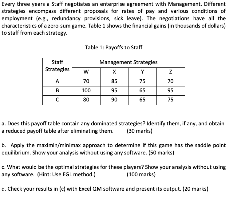 Please use EXCEL QM for answer. Every three years a Staff negotiates