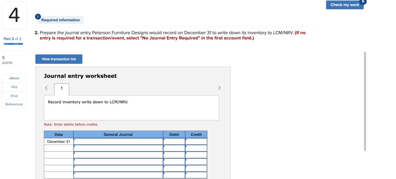 Need help please Check my work 4 Required information 2. Prepare the
