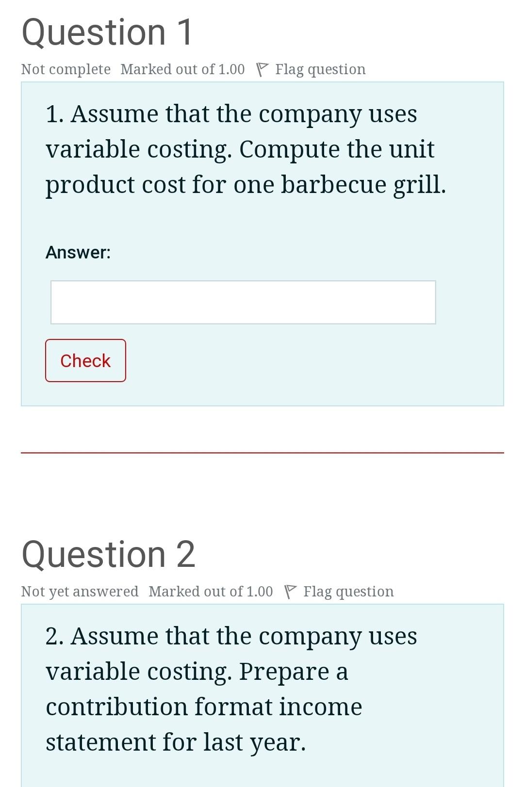 barbecue grill that it sells for $210. Data for last year's operations